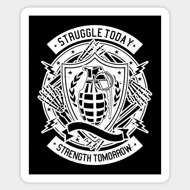 Struggle Today Strength Tomorrow Sticker by Rebus28